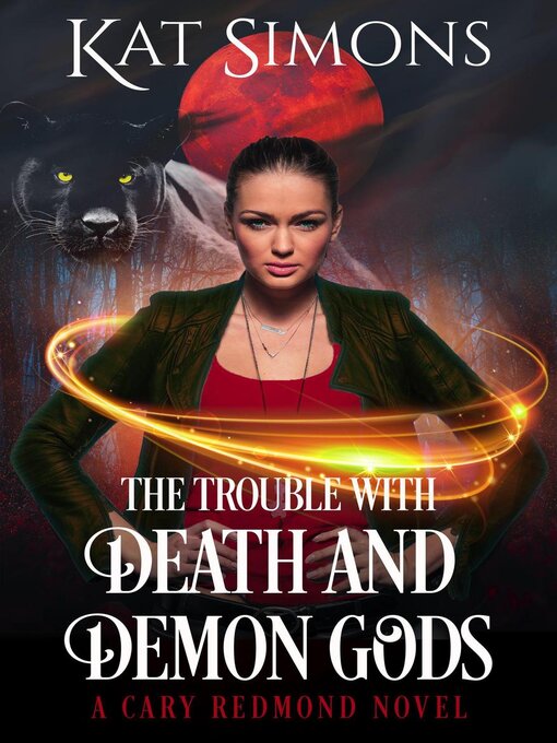 Title details for The Trouble with Death and Demon Gods by Kat Simons - Available